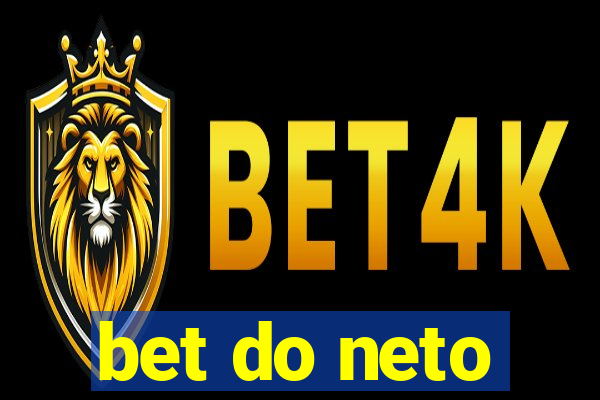 bet do neto
